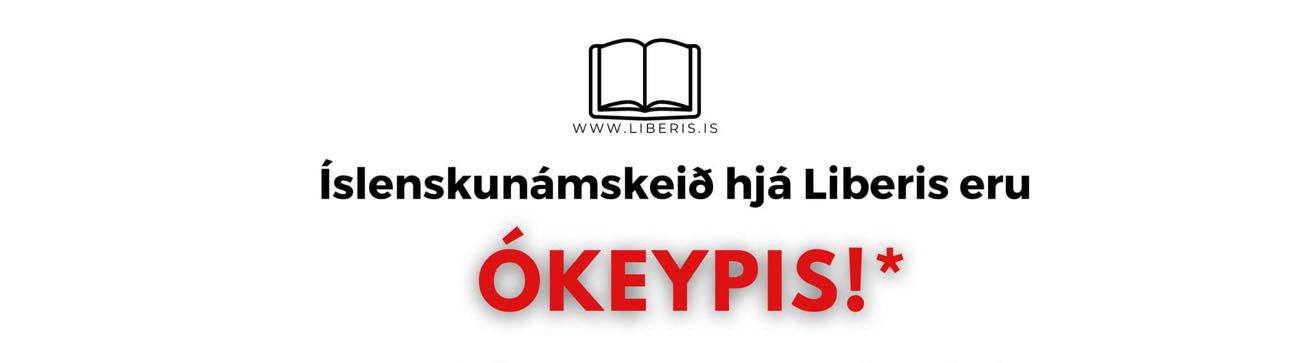 Íslenskunámskeið hjá Liberis eru ÓKEYPIS!
