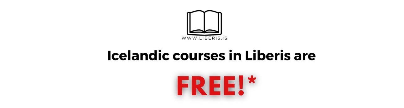 Icelandic courses in Liberis are FREE!