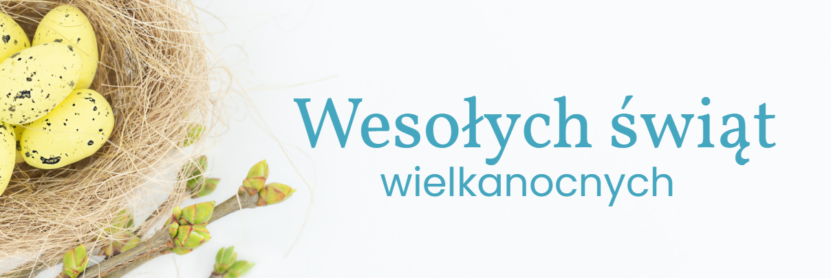 Wesołych Świąt Wielkanocnych