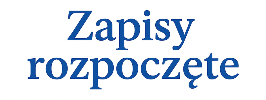 Zapisy na semestr JESIEŃ 2026 rozpoczęte.