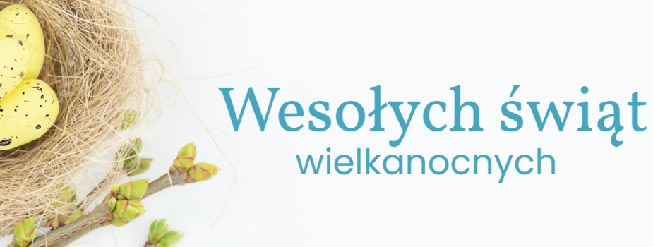 Wesołych Świąt Wielkanocnych